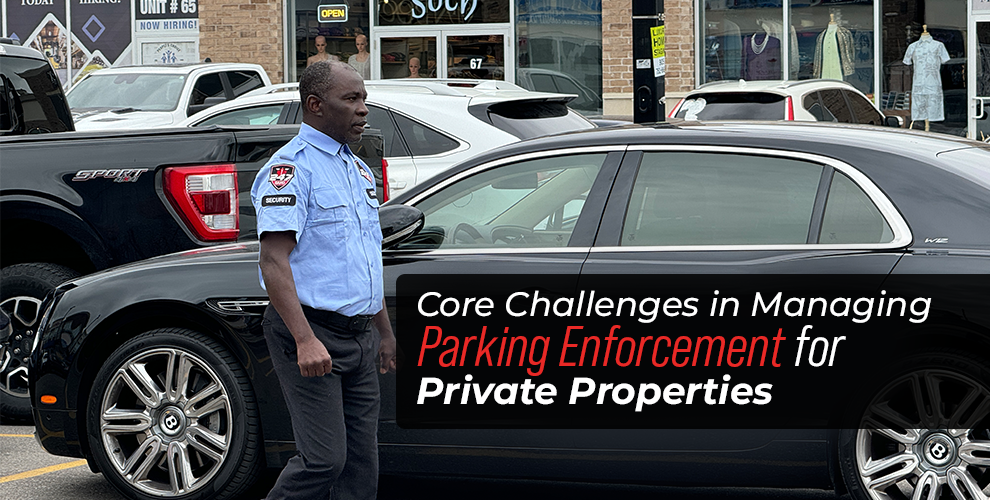 247 Gard security guard standing in parking lot with text Core Challenges in Managing Parking Enforcement for Private Properties