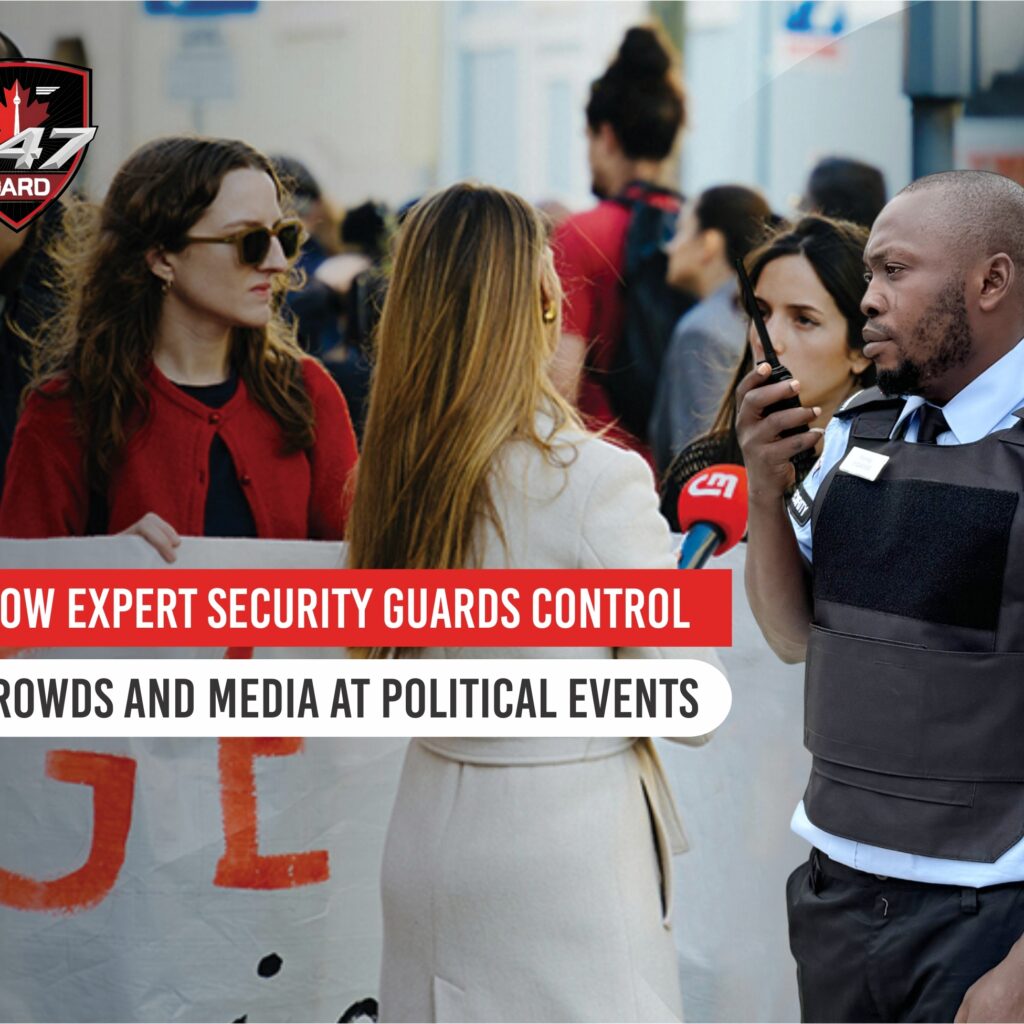 Control Crowds and media at political events | 247 Gard Security Guard Standing