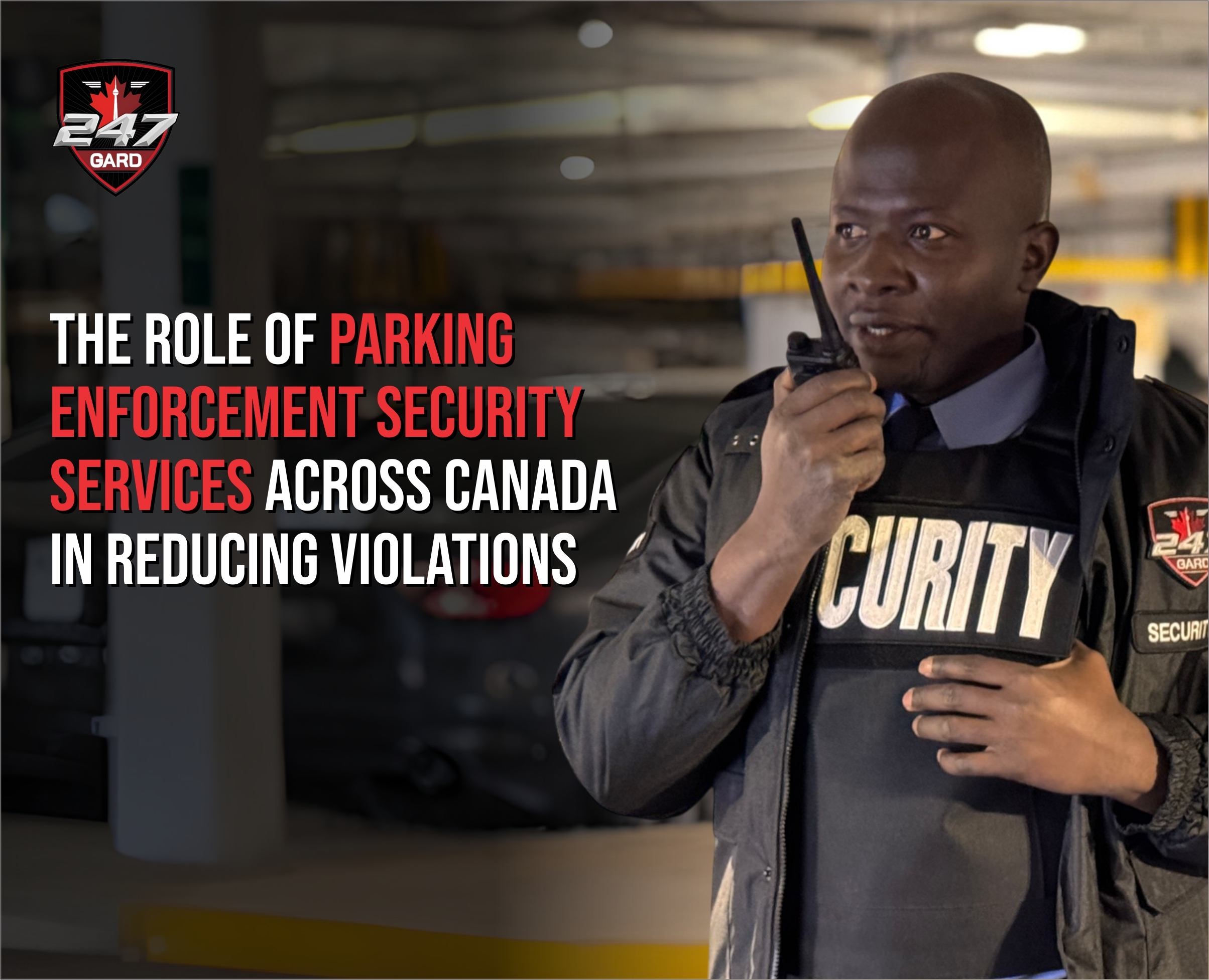 Parking Enforcement Security Services Across Canada