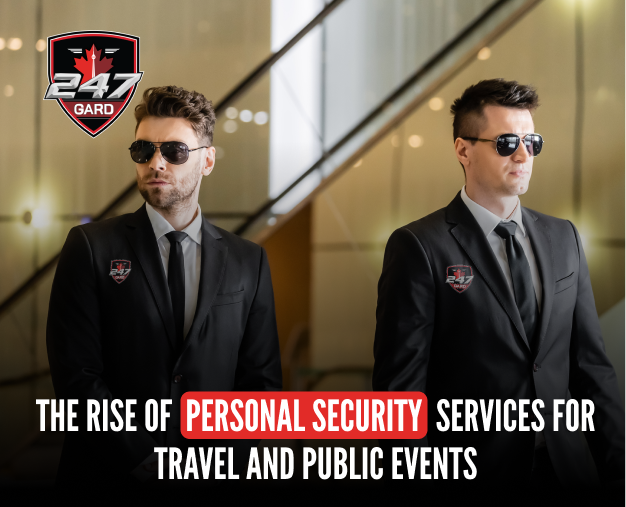 The Rise of Personal Security Services for Travel and Public Events
