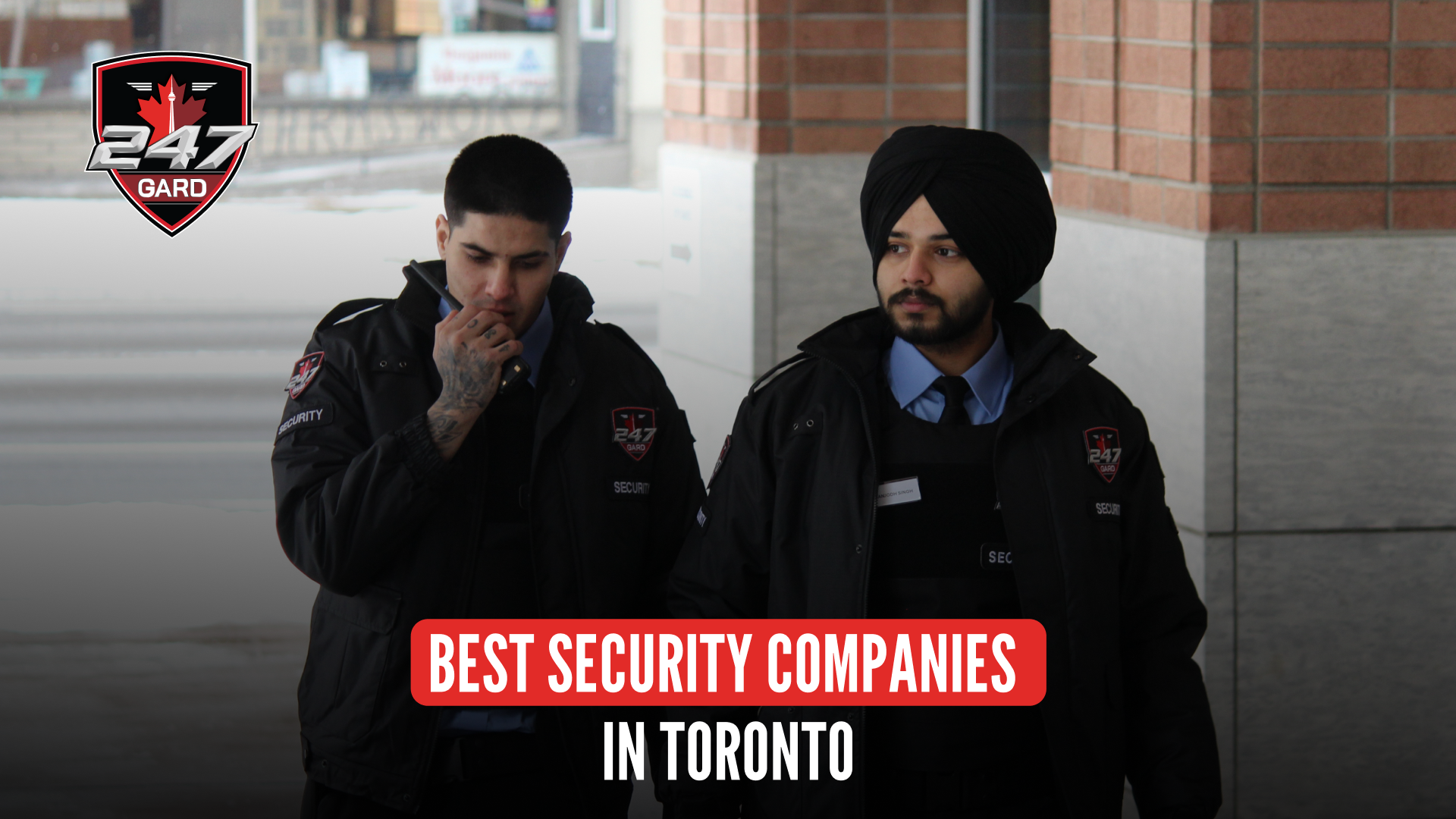 9 Best Security Companies in Toronto for Your Security Needs in 2026