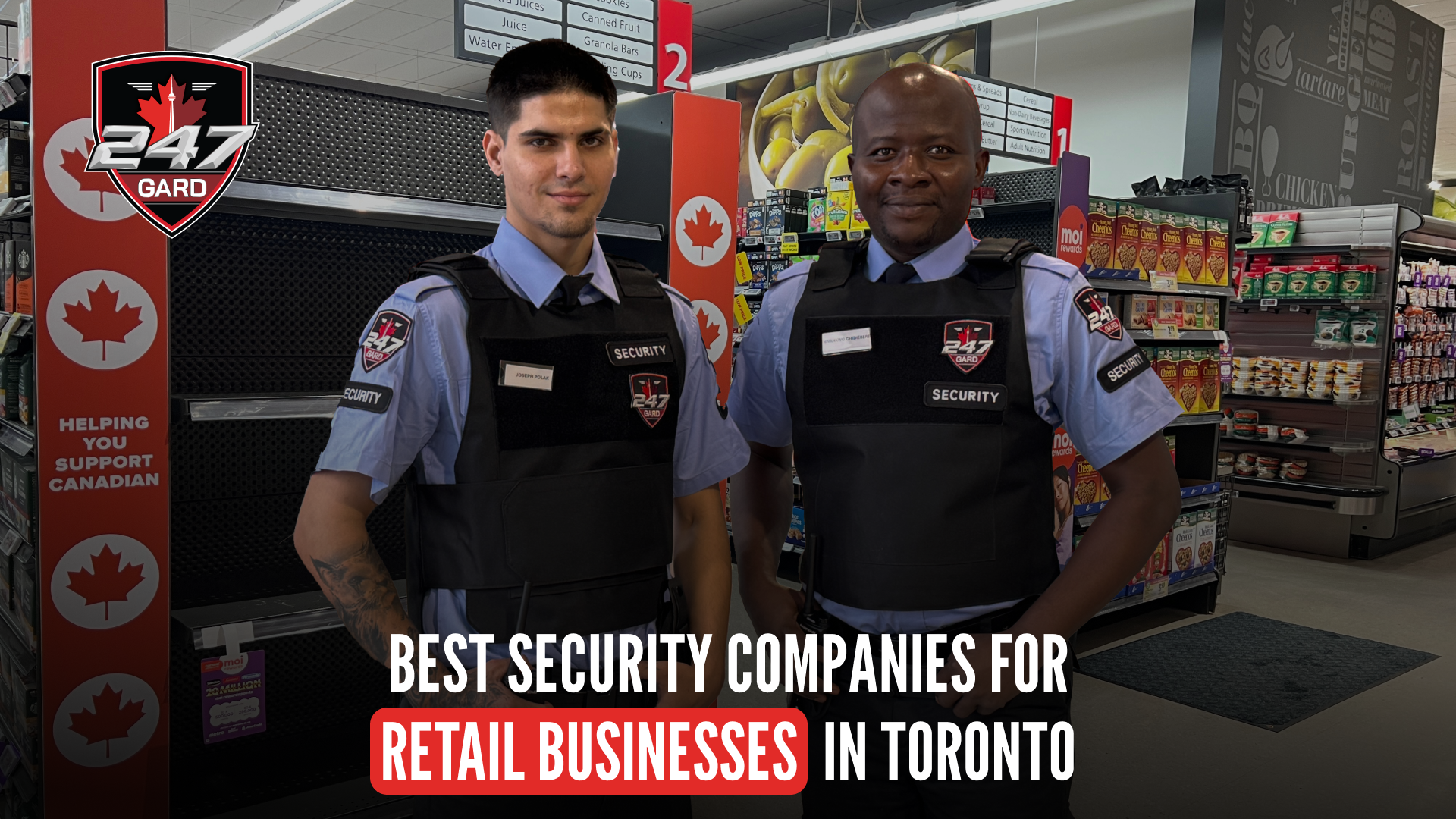 7 Best Security Companies for Retail Businesses in Toronto