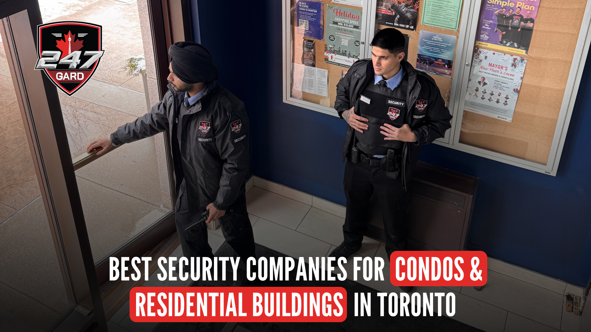 Security companies providing protection for condos and residential buildings in Toronto.